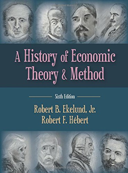 A History of Economic Theory and Method, Sixth Edition