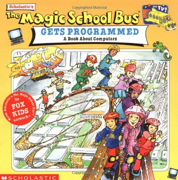 The Magic School Bus Gets Programmed