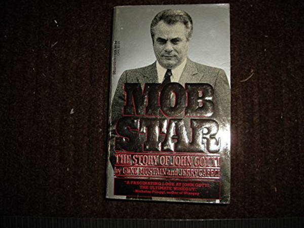 Mob Star: The Story of John Gotti