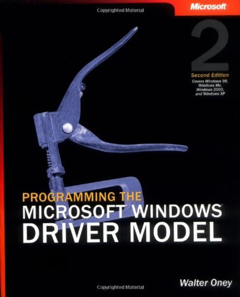 Programming the Microsoft Windows Driver Model (Developer Reference)