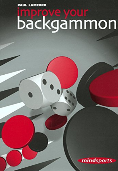 Improve Your Backgammon (Mindsports)