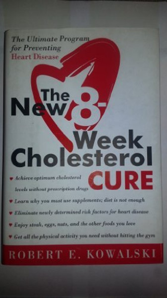 New 8-Week Cholesterol Cure