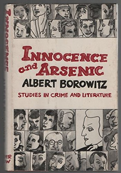 Innocence and Arsenic: Studies in Crime and Literature