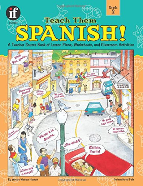 Teach Them Spanish! Grade 3