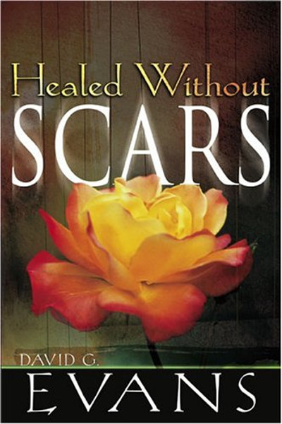 Healed Without Scars