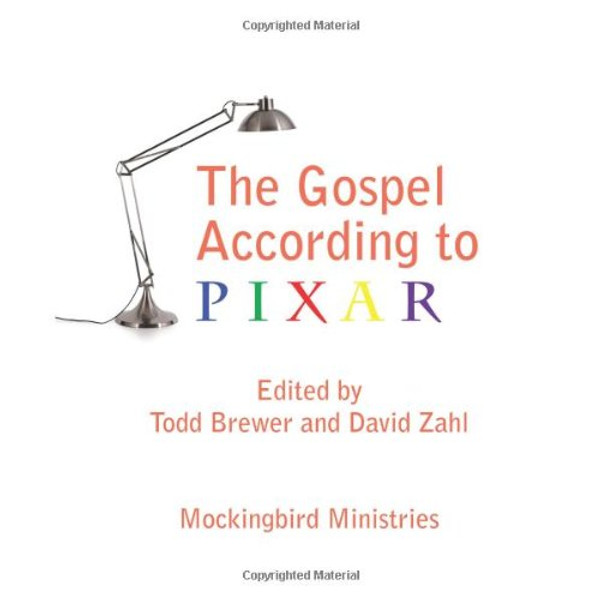 The Gospel According to Pixar