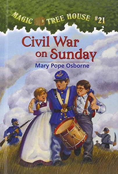 Civil War on Sunday (Magic Tree House #21)
