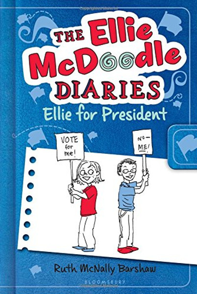 The Ellie McDoodle Diaries: Ellie for President