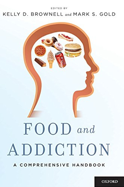 Food and Addiction: A Comprehensive Handbook