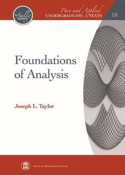 Foundations of Analysis (Pure and Applied Undergraduate Texts: Sally)