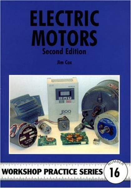 Electric Motors (Workshop Practice)