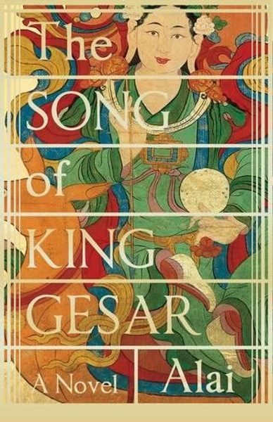 The Song of King Gesar: A Novel (Myths)