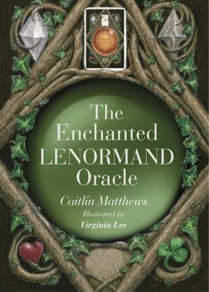 The Enchanted Lenormand Oracle: 39 Cards for Revealing Your True Self and Your Destiny