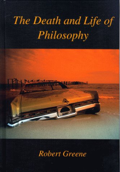 Death and Life of Philosophy