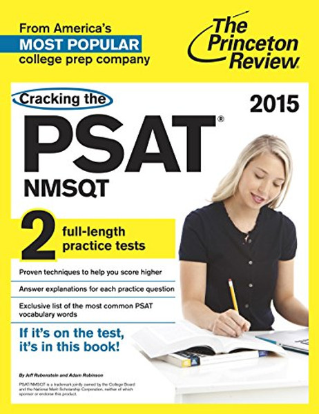 Cracking the PSAT/NMSQT with 2 Practice Tests (College Test Preparation)