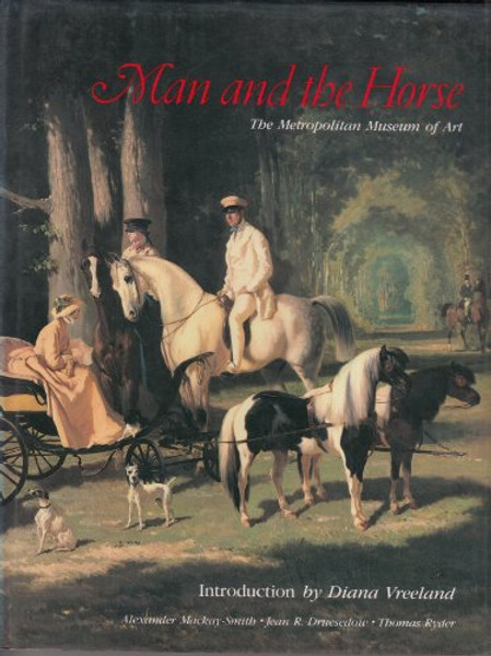 Man and the Horse: An Illustrated History of Equestrian Apparel
