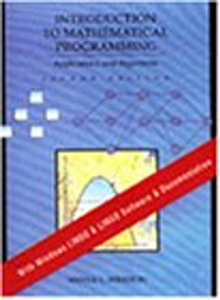 Introduction to Mathematical Programming Applications and Algorithms (for Windows)