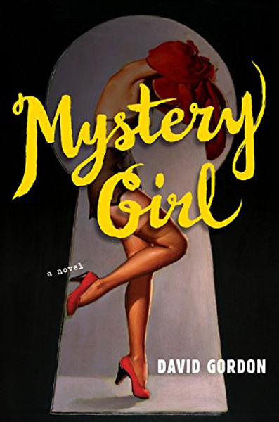 Mystery Girl: A Novel