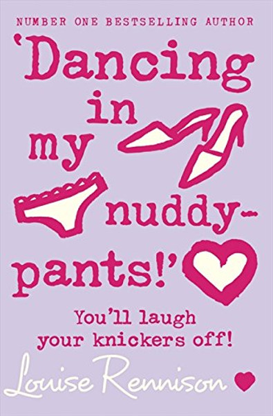 Dancing in My Nuddy-Pants! (Confessions of Georgia Nicolsn)