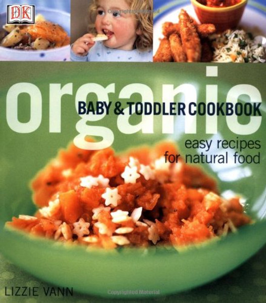 Organic Baby & Toddler Cookbook