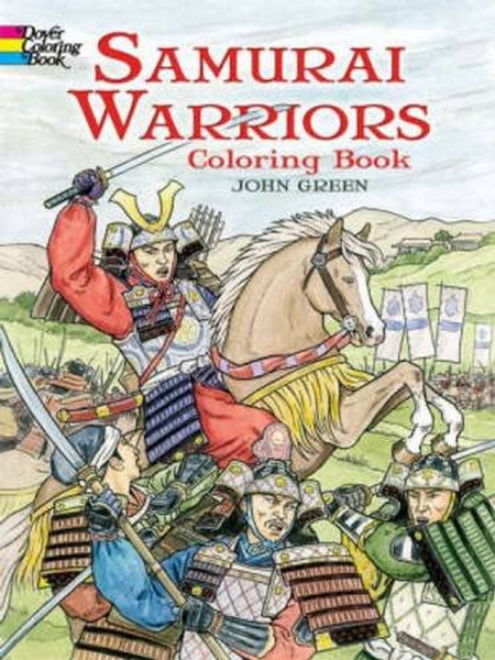 Samurai Warriors (Dover History Coloring Book)