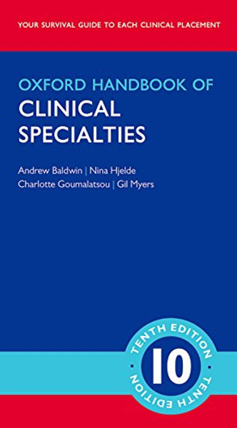 Oxford Handbook of Clinical Specialties (Oxford Medical Handbooks)