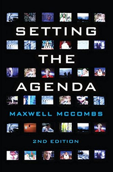 Setting the Agenda: Mass Media and Public Opinion