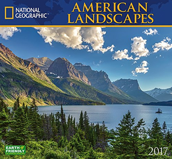 National Geographic American Landscapes 2017 Wall Calendar