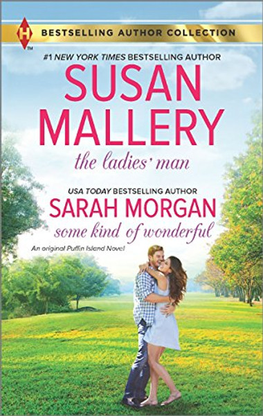 The Ladies' Man & Some Kind of Wonderful: A Puffin Island Novel (Harlequin Bestselling Author Collection)