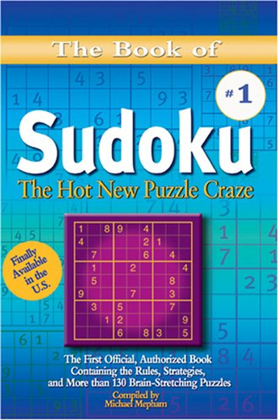 The Book of Sudoku: The Hot New Puzzle Craze