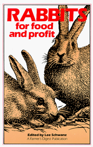 Rabbits for Food and Profit