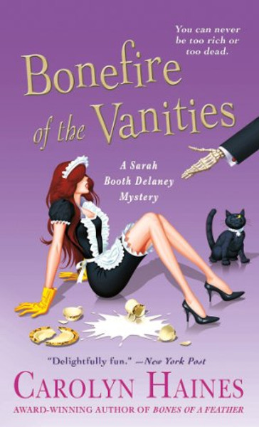Bonefire of the Vanities (A Sarah Booth Delaney Mystery)