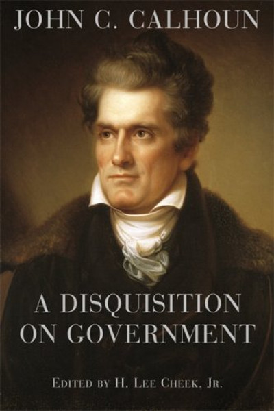 A Disquisition on Government