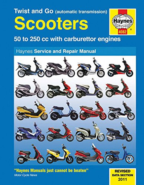 Twist and Go Scooters: 50 to 250 cc with Carburetor Engines (Haynes Manuals)