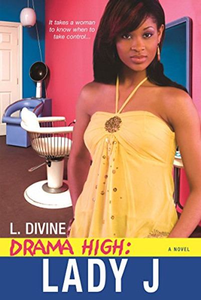 Drama High: Lady J