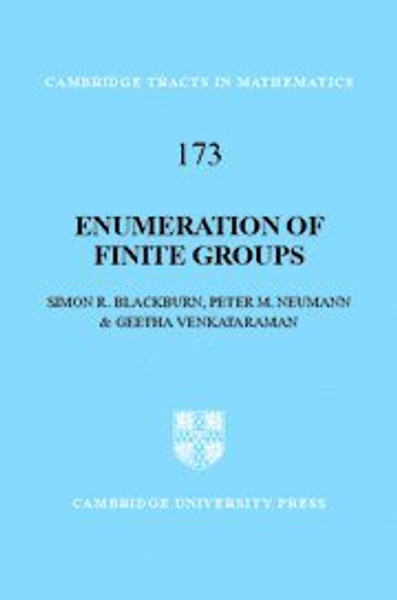 Enumeration of Finite Groups (Cambridge Tracts in Mathematics)