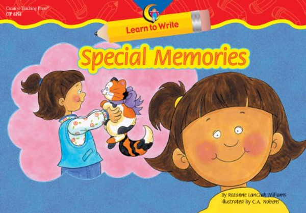 Special Memories Learn to Write Reader (Learn to Write Readers)