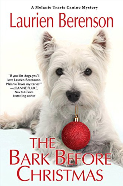 The Bark Before Christmas (A Melanie Travis Mystery)