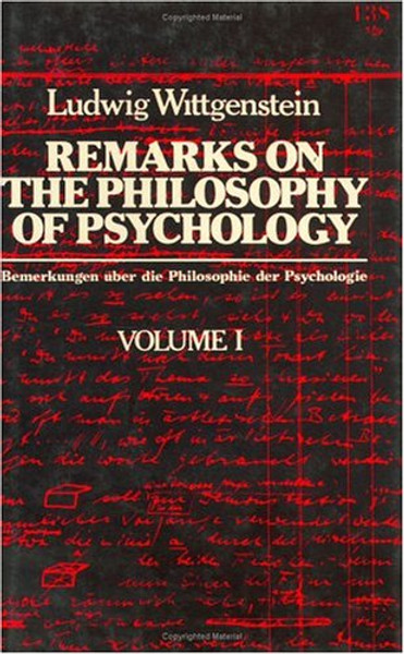001: Remarks on the Philosophy of Psychology (vol. 1) (English and German Edition)