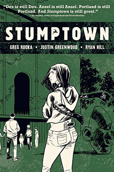 Stumptown Volume 3 (Stumptown Hc)