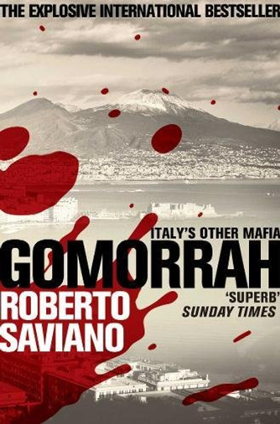 Gomorrah: Italy's Other Mafia