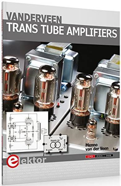 Vanderveen Trans Tube Amplifiers