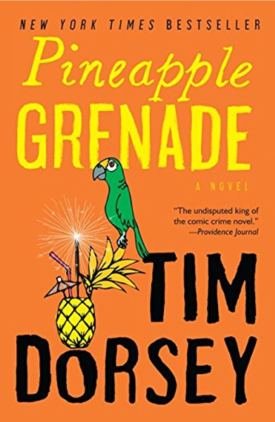 Pineapple Grenade: A Novel (Serge Storms)