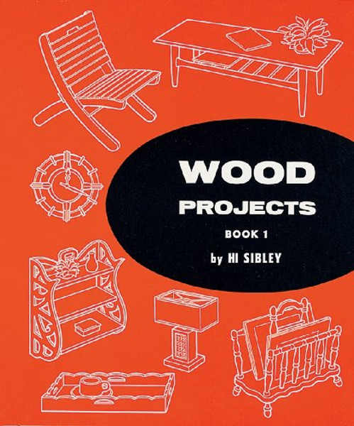 001: Wood Projects