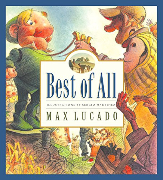 Best of All (Max Lucado's Wemmicks)