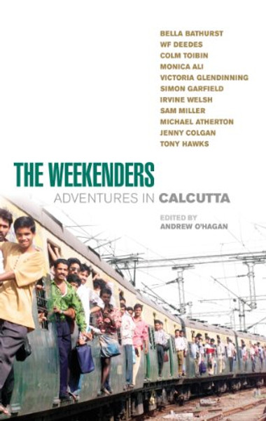 The Weekenders : Adventures in Calcutta
