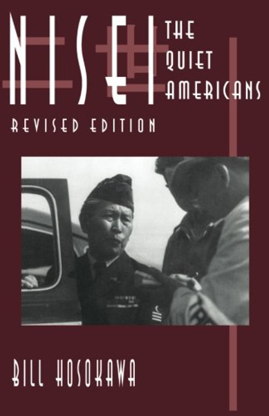 Nisei: The Quiet Americans, Revised Edition