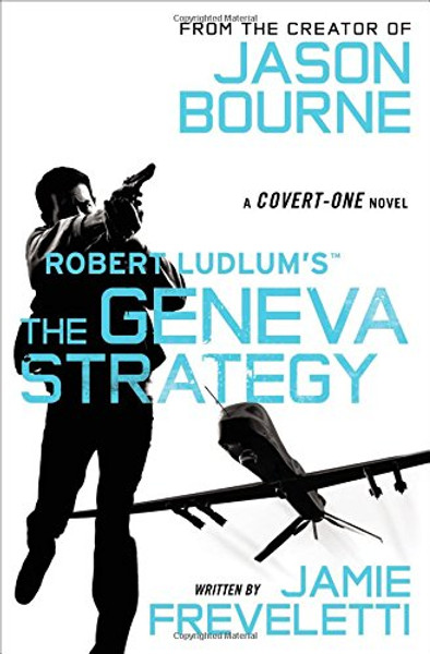 Robert Ludlum's (TM) The Geneva Strategy (Covert-One series)