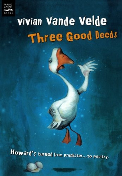 Three Good Deeds