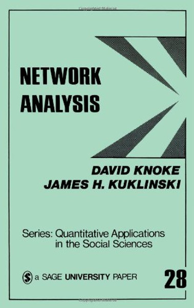 Network Analysis (Quantitative Applications in the Social Sciences)